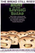 Watch Night of the Living Bread 5movies