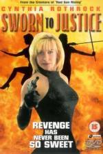 Watch Sworn to Justice 5movies