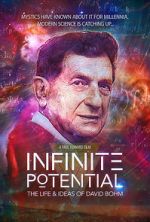 Watch Infinite Potential: The Life & Ideas of David Bohm 5movies