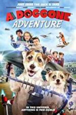 Watch A Doggone Adventure 5movies