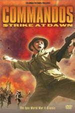 Watch Commandos Strike at Dawn 5movies