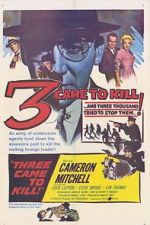 Watch Three Came to Kill 5movies