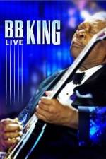Watch B.B. King - Live 5movies
