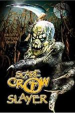 Watch Scarecrow Slayer 5movies