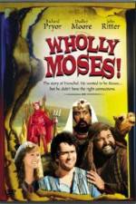 Watch Wholly Moses 5movies