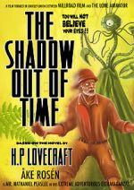 Watch The Shadow Out of Time (Short 2012) 5movies