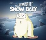 Watch The Abominable Snow Baby 5movies