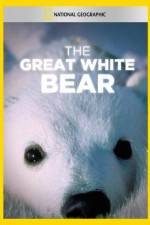 Watch The Great White Bear 5movies