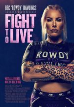 Watch Fight to Live 5movies