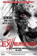 Watch My Ex Haunted Lover 5movies