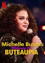 Watch Michelle Buteau: Welcome to Buteaupia 5movies