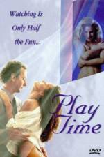 Watch Play Time 5movies