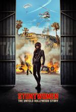 Watch Stuntwomen: The Untold Hollywood Story 5movies