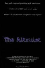 Watch The Altruist 5movies