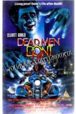 Watch Dead Men Don't Die 5movies