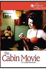 Watch The Cabin Movie 5movies
