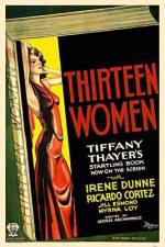 Watch Thirteen Women 5movies