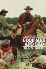 Watch Black Fox: Good Men and Bad 5movies