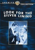 Watch Look for the Silver Lining 5movies