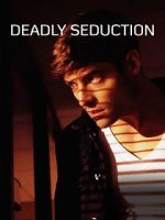 Watch Deadly Seduction 5movies