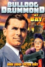 Watch Bulldog Drummond at Bay 5movies