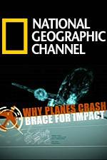 Watch Why Planes Crash Brace for Impact 5movies