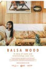 Watch Balsa Wood 5movies