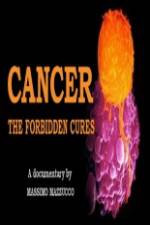 Watch Cancer: The Forbidden Cures 5movies