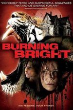 Watch Burning Bright 5movies