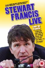 Watch Stewart Francis Live Tour De Francis 5movies