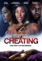 Watch How to Get Away with Cheating 5movies