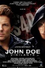 Watch John Doe: Vigilante 5movies