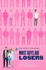 Watch Most Guys Are Losers 5movies