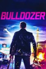 Watch Bulldozer 5movies