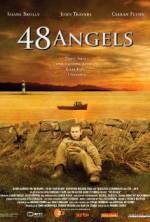 Watch 48 Angels 5movies