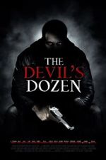 Watch The Devil\'s Dozen 5movies