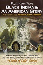 Watch Black Indians An American Story 5movies