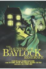 Watch The Haunting of Baylock Residence 5movies