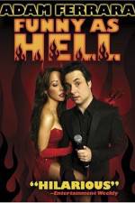 Watch Adam Ferrara: Funny As Hell 5movies