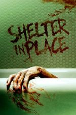 Watch Shelter in Place 5movies
