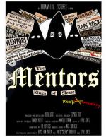 Watch The Mentors: Kings of Sleaze Rockumentary 5movies