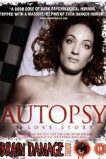 Watch Autopsy A Love Story 5movies