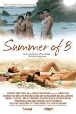 Watch Summer of 8 5movies