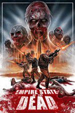 Watch Empire State of the Dead 5movies