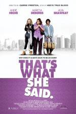 Watch That's What She Said 5movies