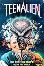 Watch TeenAlien 5movies