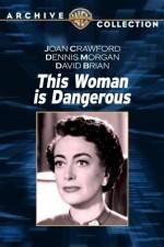 Watch This Woman Is Dangerous 5movies