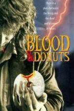 Watch Blood & Donuts 5movies