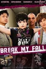 Watch Break My Fall 5movies