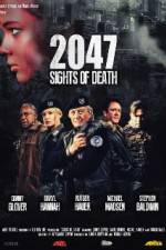 Watch 2047 - Sights of Death 5movies